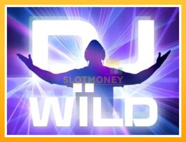 Máquina de jogos DJ Wild - jogar por dinheiro