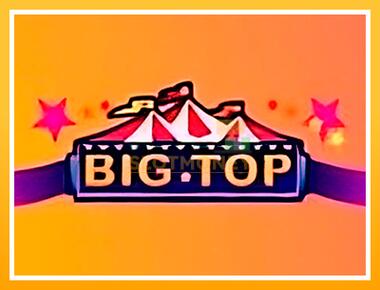 Máquina de jogos Big Top - jogar por dinheiro