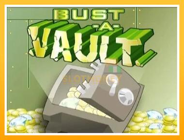 Máquina de jogos Bust A Vault - jogar por dinheiro