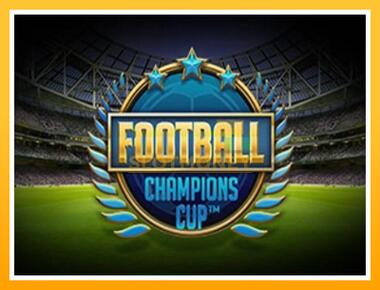 Máquina de jogos Football Champions Cup - jogar por dinheiro