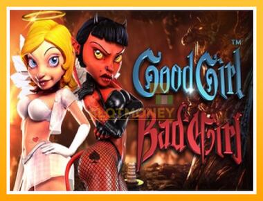 Máquina de jogos Good Girl Bad Girl - jogar por dinheiro