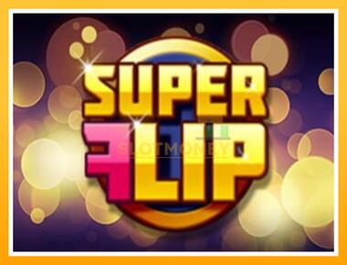 Máquina de jogos Super Flip - jogar por dinheiro