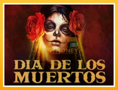 Máquina de jogos Dia de Los Muertos - jogar por dinheiro