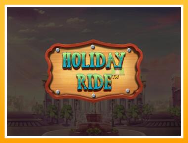 Máquina de jogos Holiday Ride - jogar por dinheiro