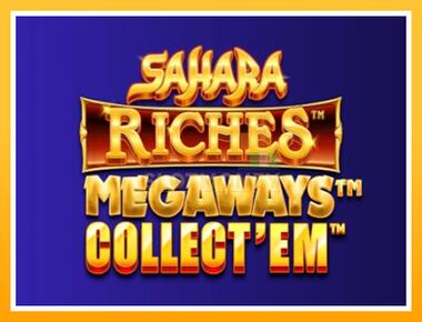 Máquina de jogos Sahara Riches Megaways Collect Em - jogar por dinheiro