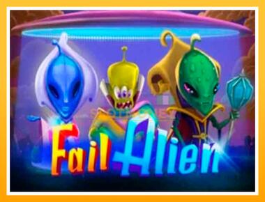 Máquina de jogos Fail Alien - jogar por dinheiro