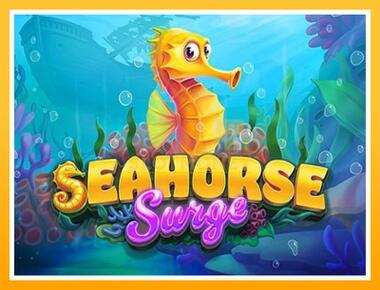 Máquina de jogos Seahorse Surge - jogar por dinheiro