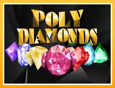 Máquina de jogos Poly Diamonds - jogar por dinheiro