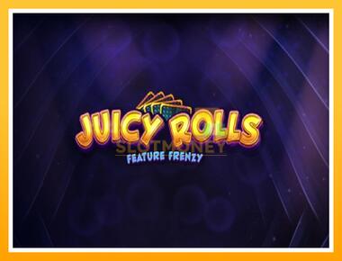 Máquina de jogos Juicy Rolls: Feature Frenzy - jogar por dinheiro