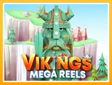 Máquina de jogos Vikings Mega Reels - jogar por dinheiro