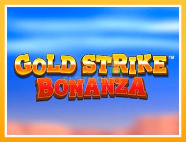 Máquina de jogos Gold Strike Bonanza - jogar por dinheiro