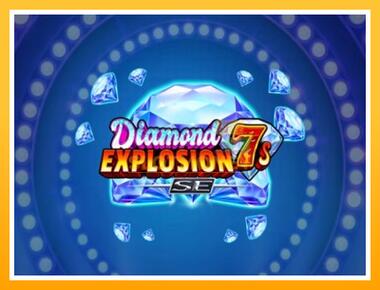 Máquina de jogos Diamond Explosion 7s SE - jogar por dinheiro