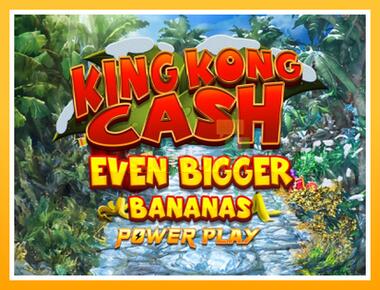 Máquina de jogos King Kong Cash Even Bigger Bananas Power Play - jogar por dinheiro