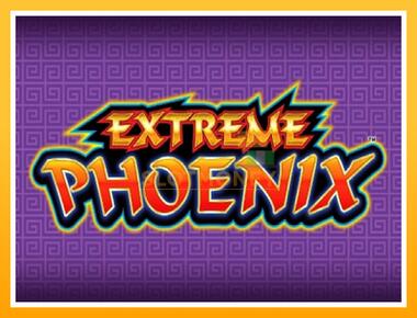 Máquina de jogos Extreme Phoenix - jogar por dinheiro