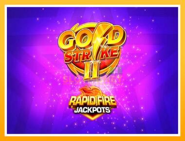 Máquina de jogos Gold Strike II Rapid Fire Jackpots - jogar por dinheiro