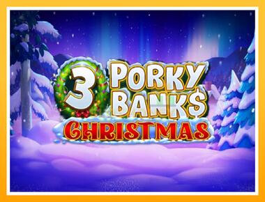 Máquina de jogos 3 Porky Banks Christmas - jogar por dinheiro