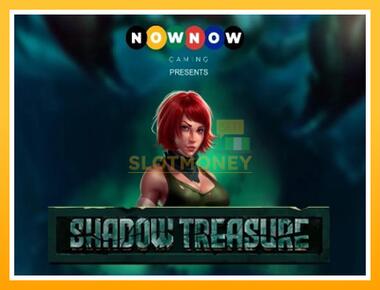 Máquina de jogos Shadow Treasure - jogar por dinheiro