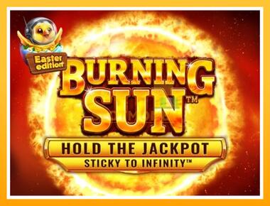 Máquina de jogos Burning Sun: Easter Edition - jogar por dinheiro