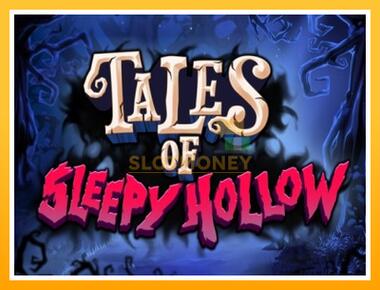 Máquina de jogos Tales of Sleepy Hollow - jogar por dinheiro