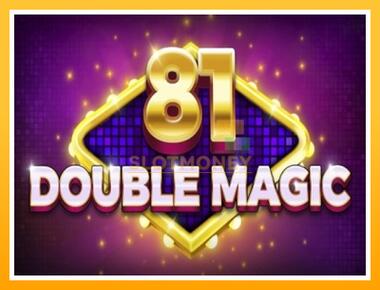 Máquina de jogos 81 Double Magic - jogar por dinheiro