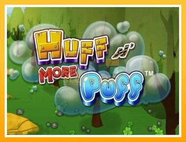 Máquina de jogos Huff N More Puff - jogar por dinheiro