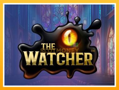 Máquina de jogos The Watcher - jogar por dinheiro