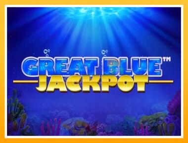 Máquina de jogos Great Blue Jackpot - jogar por dinheiro