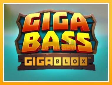 Máquina de jogos Giga Bass Gigablox - jogar por dinheiro