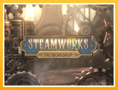 Máquina de jogos Steamworks - The Workshop - jogar por dinheiro