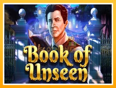 Máquina de jogos Book of Unseen - jogar por dinheiro