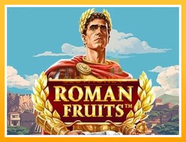 Máquina de jogos Roman Fruits - jogar por dinheiro