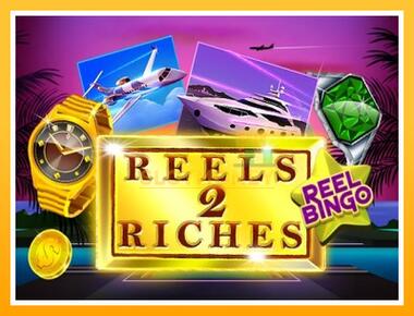 Máquina de jogos Reels 2 Riches with Reel Bingo - jogar por dinheiro