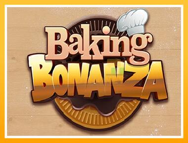 Máquina de jogos Baking Bonanza - jogar por dinheiro