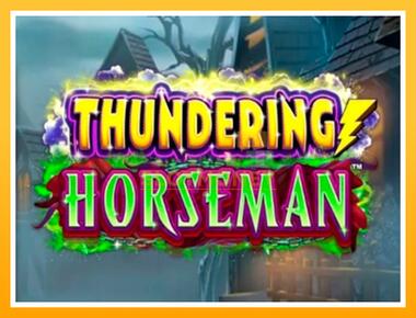 Máquina de jogos Thundering Horseman - jogar por dinheiro