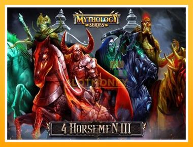 Máquina de jogos 4 Horsemen III - jogar por dinheiro