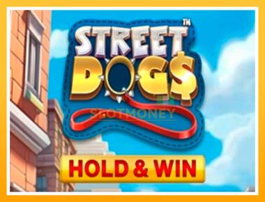 Máquina de jogos Street Dogs - jogar por dinheiro