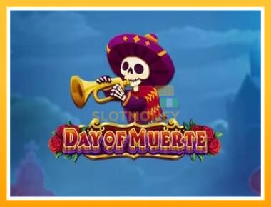 Máquina de jogos Day of Muerte - jogar por dinheiro