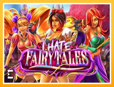 Máquina de jogos I Hate Fairytales - jogar por dinheiro