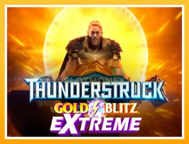 Máquina de jogos Thunderstruck Gold Blitz Extreme - jogar por dinheiro