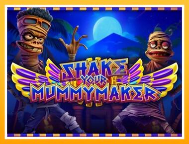 Máquina de jogos Shake Your Mummymaker - jogar por dinheiro