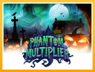 Máquina de jogos Phantom Multiplier - jogar por dinheiro