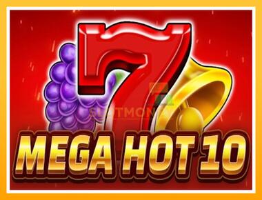 Máquina de jogos Mega Hot 10 - jogar por dinheiro