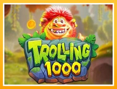 Máquina de jogos Trolling 1000 - jogar por dinheiro