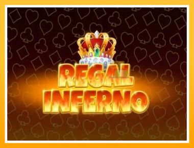 Máquina de jogos Regal Inferno - jogar por dinheiro