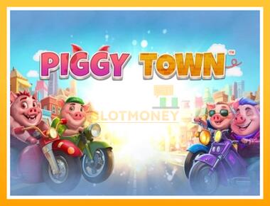 Máquina de jogos Piggy Town - jogar por dinheiro