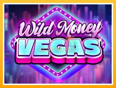 Máquina de jogos Wild Money Vegas - jogar por dinheiro