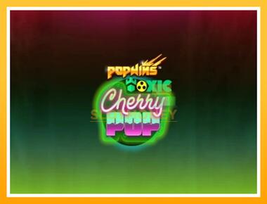 Máquina de jogos Toxic CherryPop - jogar por dinheiro