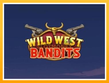 Máquina de jogos Wild West Bandits - jogar por dinheiro