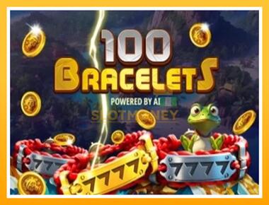 Máquina de jogos 100 Bracelets - jogar por dinheiro