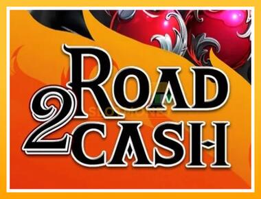 Máquina de jogos Road 2 Cash - jogar por dinheiro